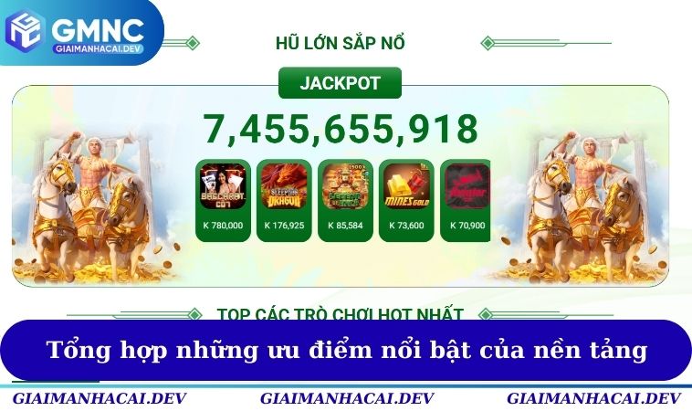 Tổng hợp những ưu điểm nổi bật của nền tảng