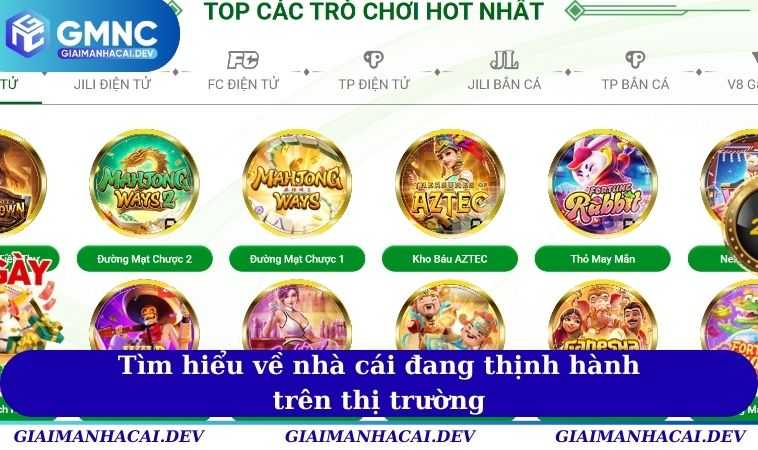 Tìm hiểu về nhà cái đang thịnh hành trên thị trường