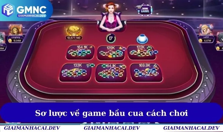 Sơ lược về game bầu cua cách chơi