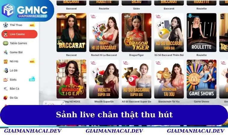 Sảnh live chân thật thu hút