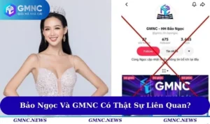 Bảo Ngọc và GMNC có thật sự liên quan?