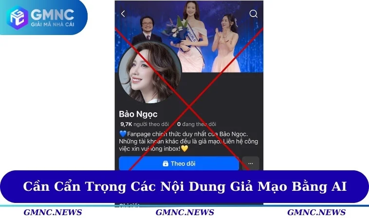 Cần cẩn trọng các nội dung giả mạo bằng AI