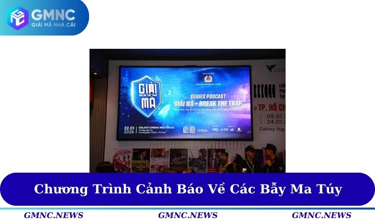 Chương trình cảnh báo về các bẫy ma túy