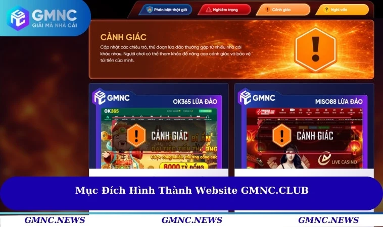 Mục đích hình thành website GMNC VIP